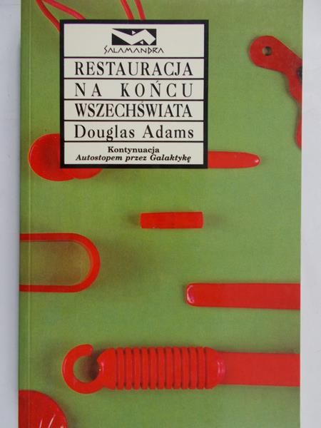 Adams Douglas - Restauracja na końcu wszechświata