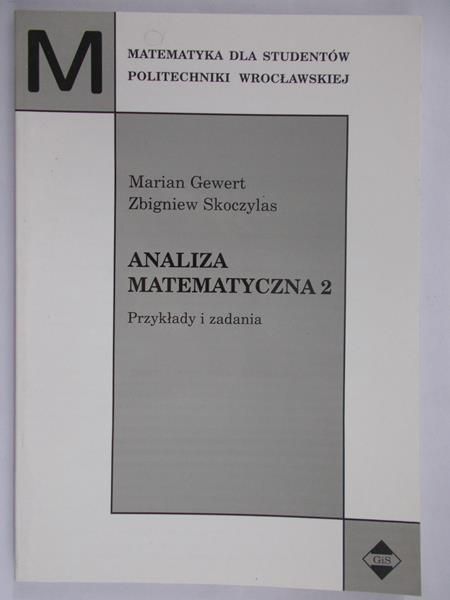 Gewert Marian - Analiza matematyczna 2