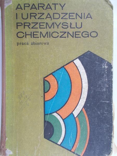 Młodziński Bolesław - Aparaty i urządzenia przemysłu chemicznego