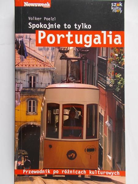 Poelzl Volker - Spokojnie to tylko Portugalia