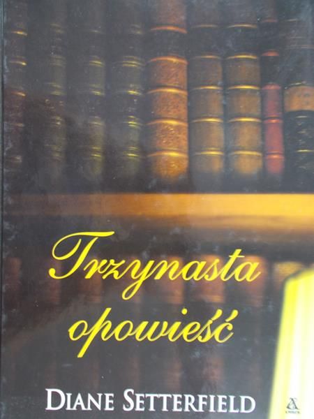 Setterfield Diane - Trzynasta opowieść