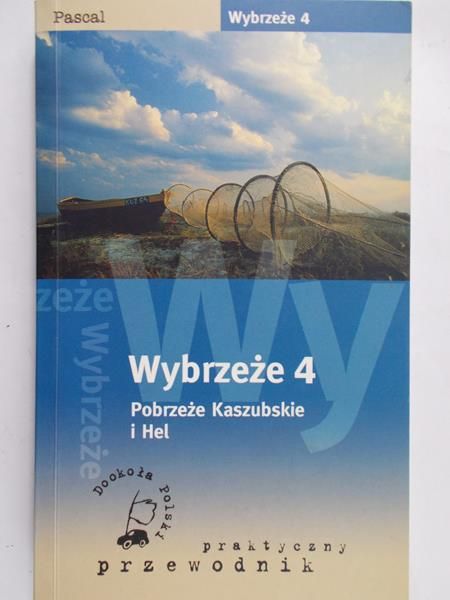 Wybrzeże 4, Pobrzeże Kaszubskie i Hel, przewodnik