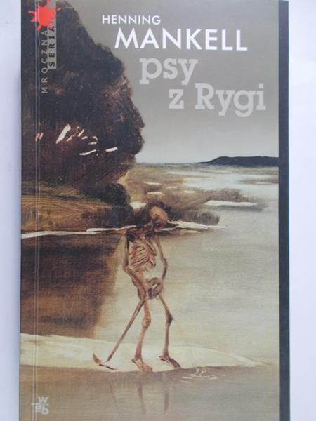 Mankell Henning - Psy z Rygi