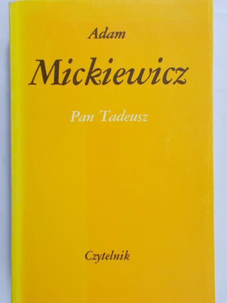 Mickiewicz Adam - Pan Tadeusz