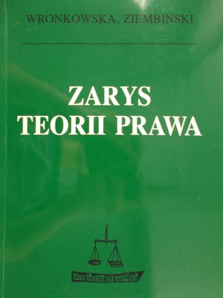 Wronkowska Sławomira - Zarys teorii prawa