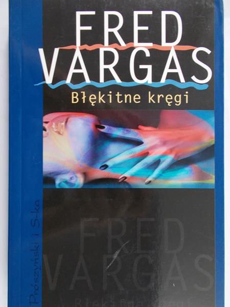 Vargas Fred - Błękitne kręgi