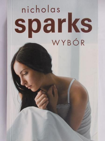 Sparks Nicholas - Wybór