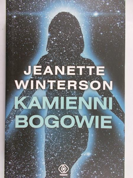 Winterson Jeanette - Kamienni bogowie