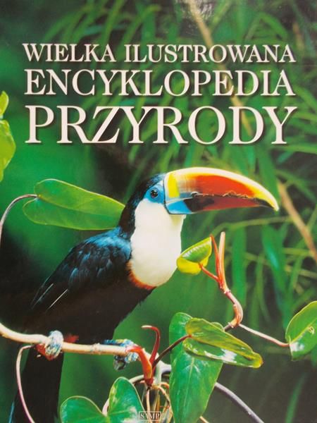 Burnie David - Wielka ilustrowana encyklopedia przyrody