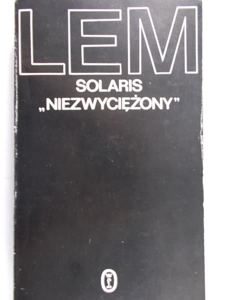 Lem Stanisław - Solaris Niezwyciężony