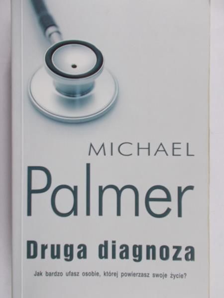 Palmer Michael - Druga diagnoza