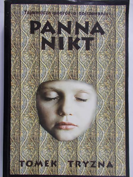 Tryzna Tomek - Panna Nikt