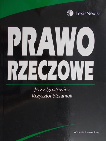 Ignatowicz Jerzy - Prawo rzeczowe