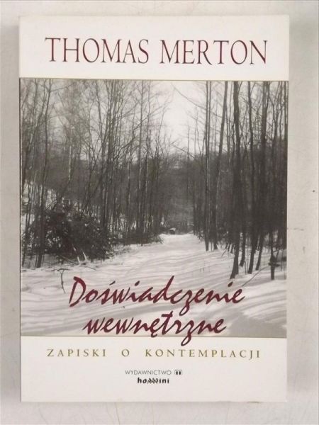Merton Thomas - Doświadczenie wewnętrzne