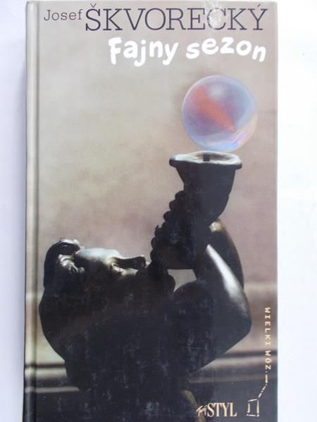 Skvorecky Josef - Fajny sezon