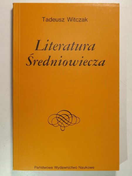 Witczak Tadeusz - Literatura Średniowiecza