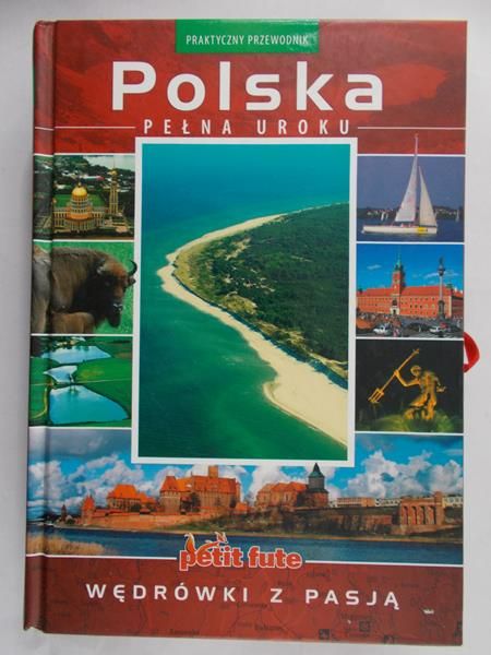 Brzezińska Renata - Polska pełna uroku. Praktyczny przewodnik