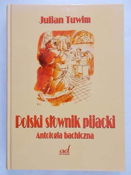 Tuwim Julian - Polski słownik pijacki