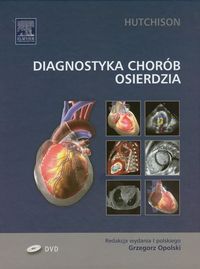 Hutchinson Stuart J. - Diagnostyka chorób osierdzia, Nowa