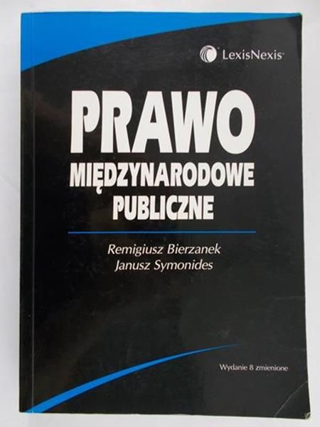 Bierzanek Remigiusz - Prawo międzynarodowe publiczne