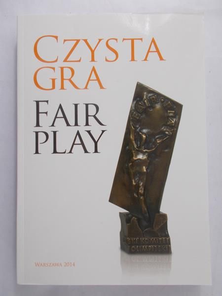 Hędzelek Kajetan (red.) - Czysta gra. Fair play