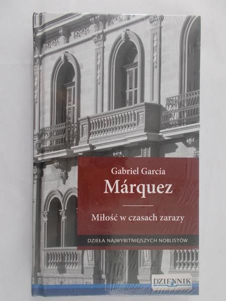 Garcia Marquez Gabriel - Miłość w czasach zarazy, Nowa