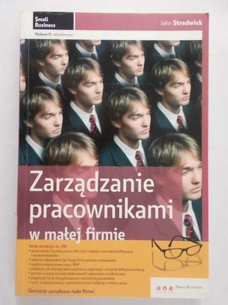Stredwick John - Zarządzanie pracownikami w małej firmie