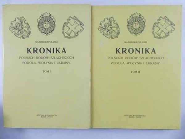 Pułaski Kazimierz - Kronika, Tom I-II