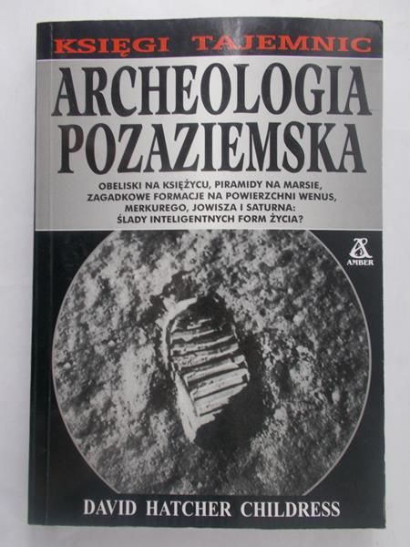 Childress David Hatcher - Archeologia pozaziemska
