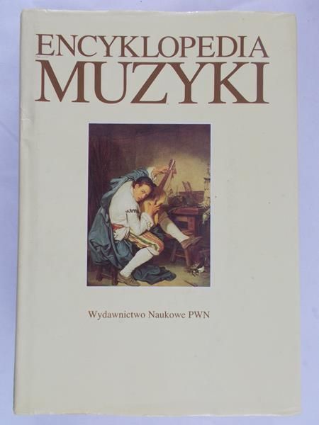 Baculewski Krzysztof- Encyklopedia muzyki