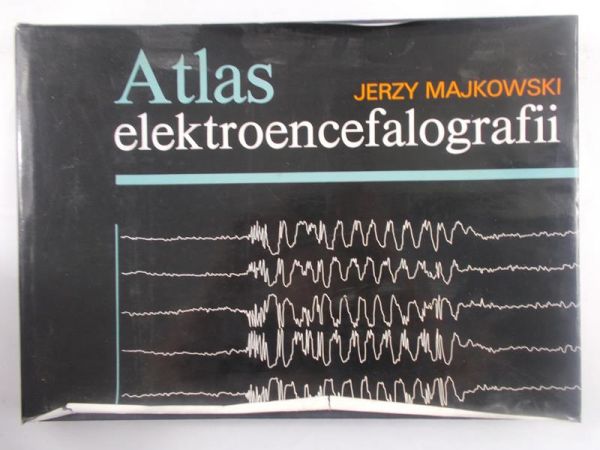 Majkowski Jerzy - Atlas elektroencefalografii