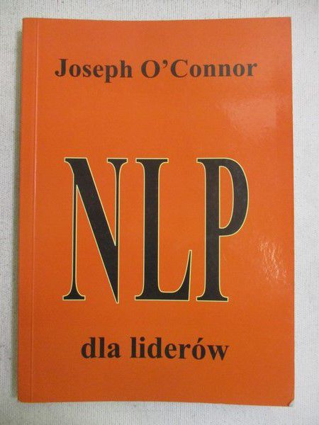 O'Connor Joseph - NLP dla liderów