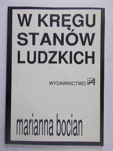 Bocian Marianna- W kręgu stanów ludzkich