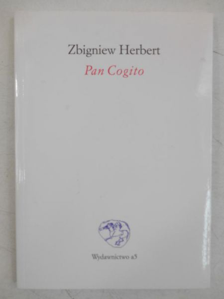 Herbert Zbigniew - Pan Cogito