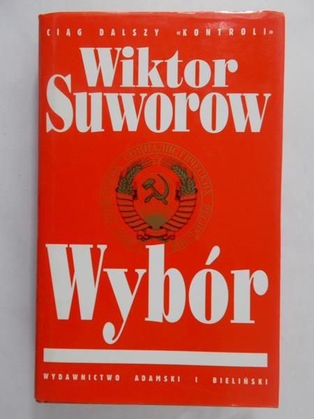 Suworow Wiktor  - Wybór