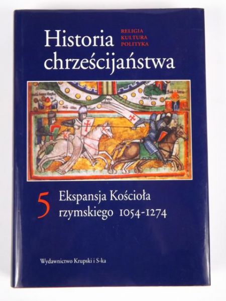 Kłoczowski Jerzy (red.) - Historia chrześcijaństwa tom 5