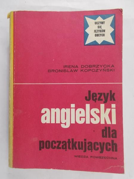 Dobrzycka Irena - Język angielski dla początkujących