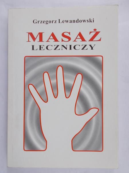 Lewandowski Grzegorz - Masaż leczniczy