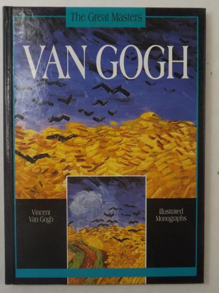Van Gogh Vincent - The Great Masters: Van Gogh