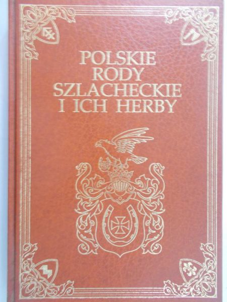 Gajl Tadeusz - Polskie rody szlacheckie i ich herby