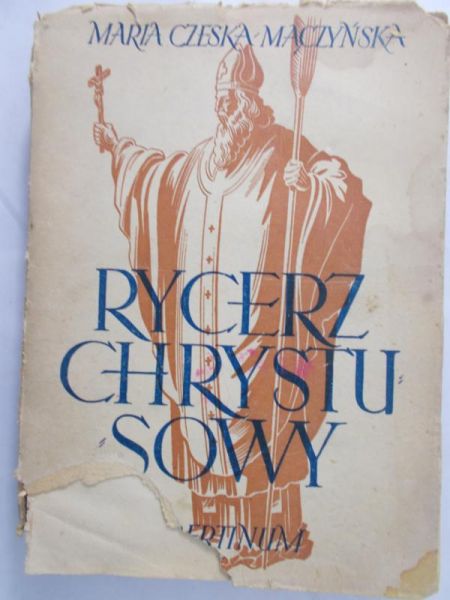 Czeska-Mączyńska Maria - Rycerz Chrystusowy, 1947 r.
