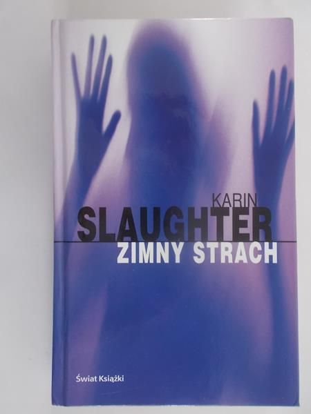 Slaughter Karin - Zimny strach