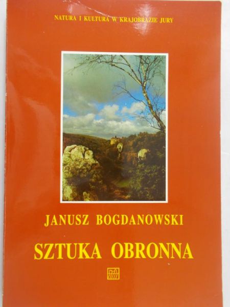 Bogdanowski Janusz - Sztuka obronna