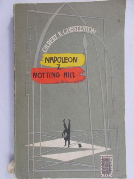 Chesterton Gilbert K. - Napoleon z Notting Hill