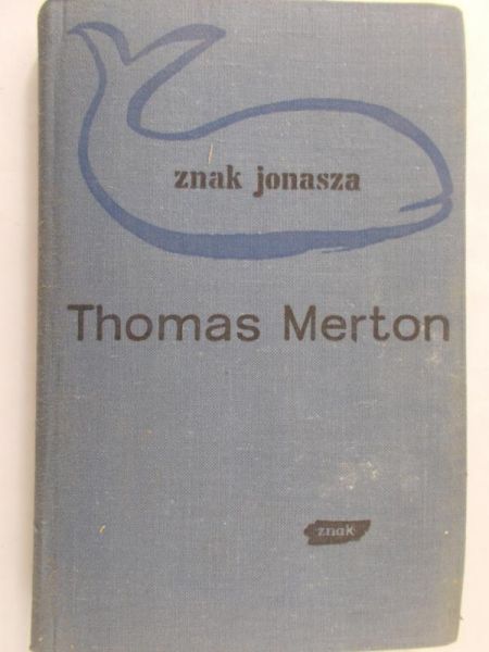 Merton Thomas - Znak Jonasza