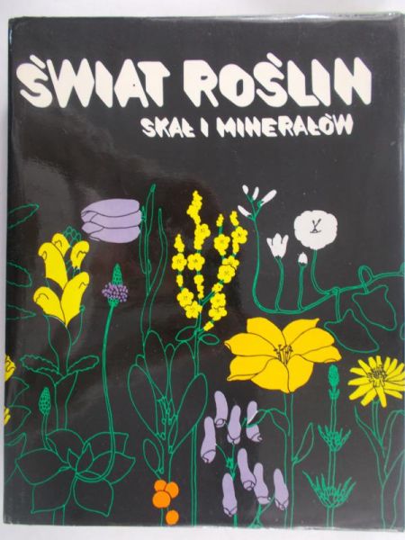Cervenka Martin - Świat roślin, skał i minerałów