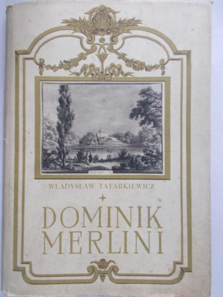 Tatarkiewicz Władysław - Dominik Merlini