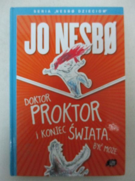 Nesbo Jo - Doktor Proktor i koniec świata