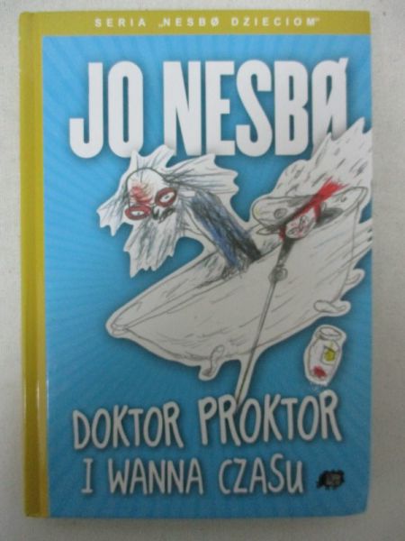 Nesbo Jo - Doktor Proktor i wanna czasu