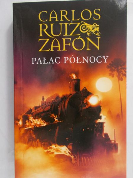 Zafon Carlos Ruiz - Pałac Północy